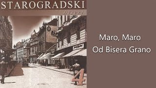 Starogradski biseri  Maro Maro od bisera grano Audio 2007 [upl. by Wycoff865]