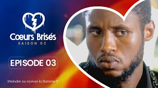 COEURS BRISÉS  Saison 2  Episode 3 VOSTFR [upl. by Osnofedli]