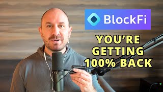 BlockFi Customers Are Getting 100 Back [upl. by Elga]