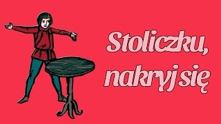 STOLICZKU NAKRYJ SIĘ Bajanie na ścianie [upl. by Anilrats]