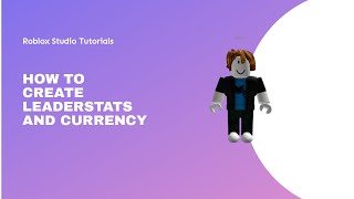 Roblox Studio Tutorials How to create a leaderstat with Currency [upl. by Alice]