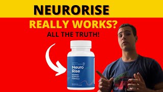 NEURORISE ⚠️ Beware NeuroRise Review – NeuroRise Supplement Works NeuroRise Reviews [upl. by Clintock]