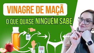 VINAGRE DE MAÇÃ  O que quase ninguém sabe [upl. by Enajyram]