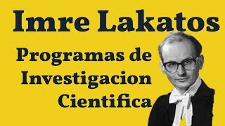 Lakatos Programas de Investigación Científica [upl. by Artcele]