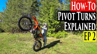 Enduro Riding Tips Series EP 2  How To Do Pivot Turns Enduro Lessons [upl. by Eiddal661]