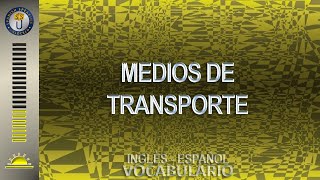 Medios de Transporte [upl. by Fernande]