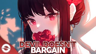 Nightcore  Devil Doesnt Bargain Alec Benjamin  Lyrics [upl. by Joceline283]