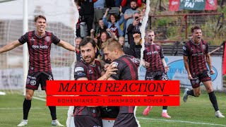 MATCH REACTION BOHEMIANS 21 SHAMROCKS ROVERS  A HUGE THREE POINTS [upl. by Church]