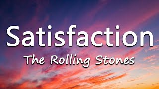 Satisfaction  The Rolling Stones Video Lyrics [upl. by Tneicniv345]