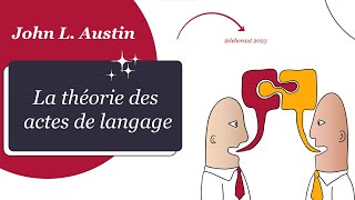 La théorie des actes de langage 1  John Austin [upl. by Enneyehc]