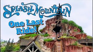 Goodbye Splash Mountain Farewell Ride before renovations to welcome Tianas Bayou Adventure [upl. by Hilleary]