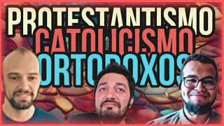 PROTESTANTISMO CATOLICISMO Y ORTODOXOS Conversatorio [upl. by Itsur]