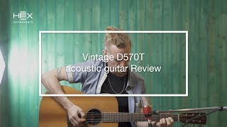 Vintage D570T acoustic guitar Review  Hex Instruments with Kevin [upl. by Maire]