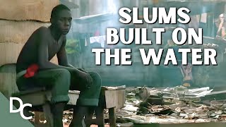 A Close Look into the Heart of Makoko  Welcome To Lagos  Part 2  Documentary Central [upl. by Audwin]