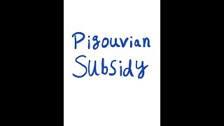 Environmental Economics Pigouvian Subsidy [upl. by Puri]