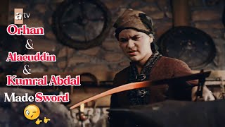 🔥Orhan amp Alaeuddin amp Kumral Abdal made sword🥵Osman bey status 😎HSEditx [upl. by Rekcut891]