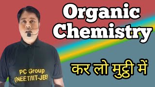 Organic Chemistry One Shot  Organic Chemistry Class 11 [upl. by Trammel843]