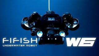 FIFISH PRO W6  IndustrialGrade Underwater ROV Platform FIFISH PRO W6 [upl. by Eirol617]