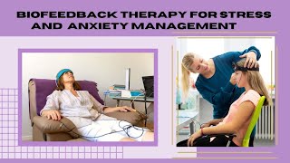 Biofeedback Therapy for Stress and Anxiety Management  Pathways2Recovery [upl. by Suehtomit]