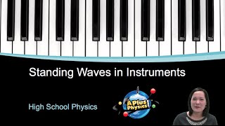 AP Physics 1  Standing Waves in Instruments [upl. by Oam]