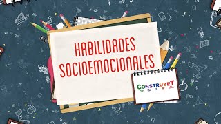 Habilidades Socioemocionales [upl. by Htrahddis]