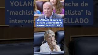 👉YOLANDA DÍAZ tacha de quotmachista y paternalistaquot a TELLADO noticias españa política [upl. by Ailimac]