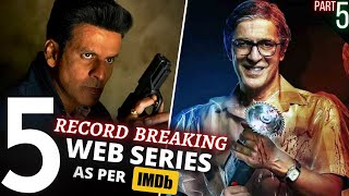 TOP 5 Indian WEB SERIES Beyond Imagination😳 IMDB Highest Rating Part 5 [upl. by Becker826]