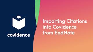 Importing Citations Into Covidence from EndNote [upl. by Adnala]