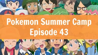 Pokemon Summer Camp Episode 43  A Kalos League Rematch [upl. by Ruyle]