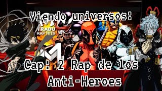 Bnha Viendo Universos  Capítulo 02 AntiHeroes [upl. by Leak]