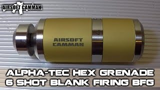 6 Shot AlphaTec Hex Blank Firing Impact Grenade  BFG 209 Shotgun Primer 9mm Airsoft [upl. by Eimma]