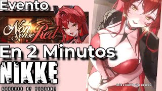 Resumen del evento NONSENSE RED de NIKKE en 2 minutos [upl. by Tanner470]