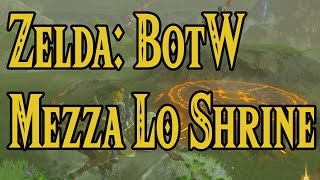 Zelda BotW Mezza Lo Shrine Walkthrough [upl. by Hahnke]