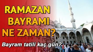 2019 Ramazan Bayramı Ne Zaman Şeker Bayramı [upl. by Wun]