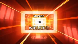 Musisz to wiedzieć 1809 Ktoś chce podpalić świat Wybierajmy mądrze [upl. by Matelda]