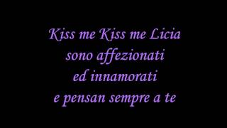 Sigla Completa  Kiss Me Licia Testo [upl. by Enihpad]