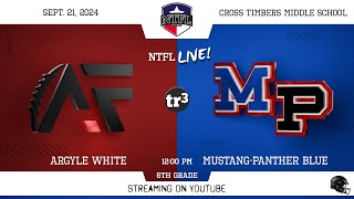 NTFL Youth Football  Argyle White at MP Blue 6th Grade9211200 PCross Timbers Middle School 1 [upl. by Ihcehcu]