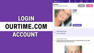 OurTimecom Login How to Login into OurTime Account Online 2023 [upl. by Odranoel513]