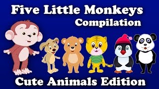 Five Little Monkeys Cute Animals Compilation  Animal Nursery Rhyme Collection  British Kids Songs [upl. by Enobe]