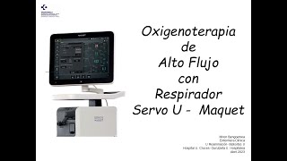 Material y montaje de oxigenoterapia de alto flujo con respirador Servo UMaquet [upl. by Oloap]