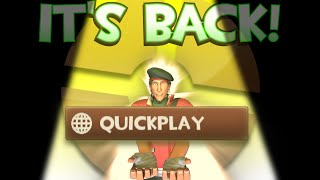 TF2 QUICKPLAY IS BACK AND ITS A GODSEND fixtf2 savetf2 [upl. by Giulietta651]