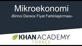 Birinci Derece Fiyat Farklılaştırması Mikroekonomi [upl. by Sucul]