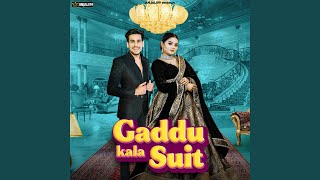 Gaddu Kala Suit feat Mithuu Worldzz Dhruv Singhal [upl. by Ahsinar]