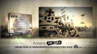 Anthems Hip Hop II Minimix Ministry of Sound UK OUT NOW [upl. by Akeyla803]