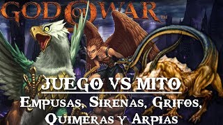 God of War  Juego VS Mito  Empusas Sirenas Grifos Quimeras y Arpías [upl. by Enneles]