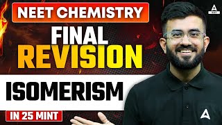 Isomerism in Organic Chemistry One Shot  FINAL REVISION  NEET 2024  Nitesh Devnani [upl. by Ymmor35]