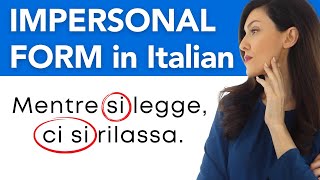 Unveiling the Mystery of Impersonal Si in Italian A Step by Step Guide [upl. by Thornton]