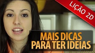 Mais dicas para ter ideias  LIÇÃO 2D  FazINOVA  PwC [upl. by Thomasa]