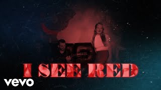 Everybody Loves An Outlaw  I See Red Official Lyric Video [upl. by Resa]