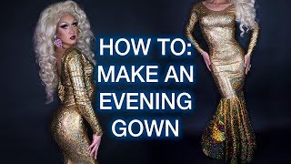 How To Sew An Evening Gown [upl. by Thurman]